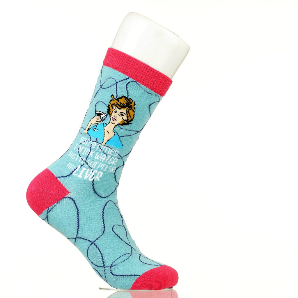 Sometimes I Drink Water To Surprise My Liver