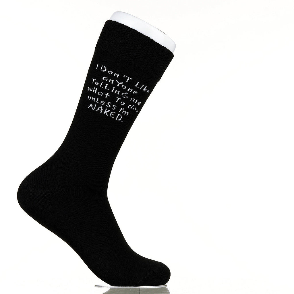 I Don't Like Anyone Telling Me What To Do