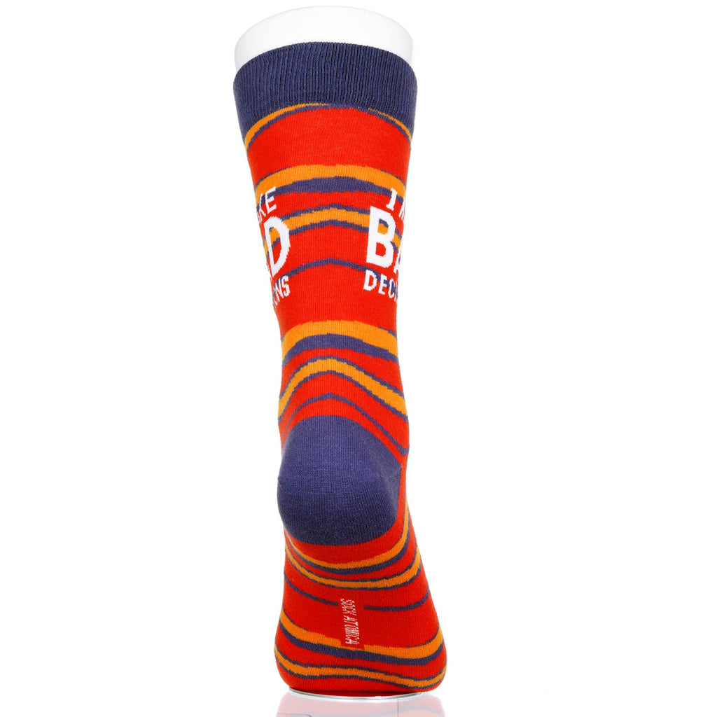 I Make Bad Decisions